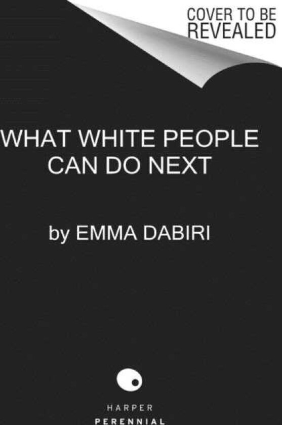 What White People Can Do Next From Allyship to Coalition