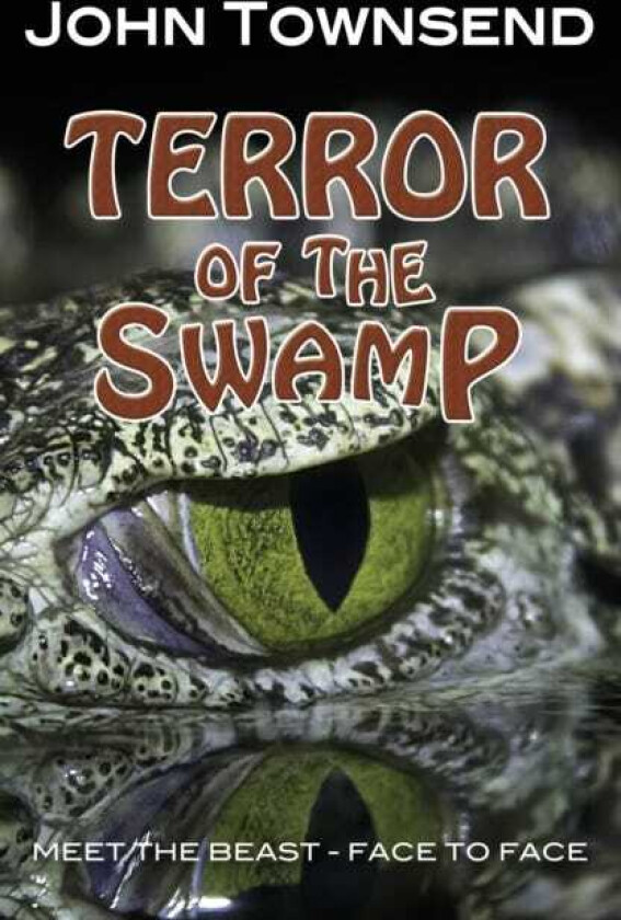 Terror of the Swamp