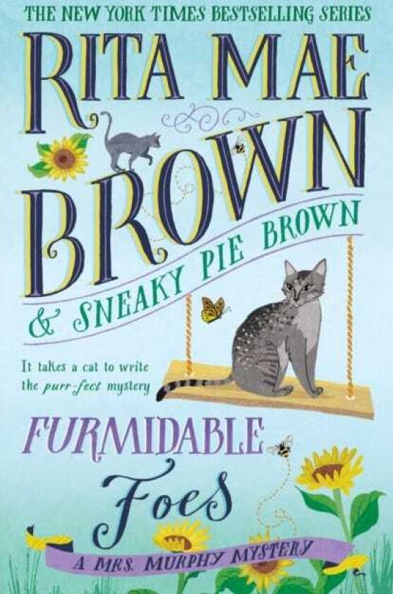 Furmidable Foes A Mrs. Murphy Mystery