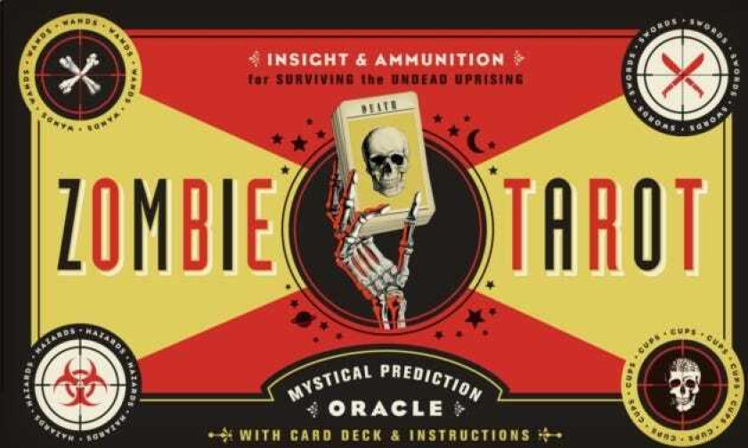 The Zombie Tarot An Oracle of the Undead with Deck and Instructions