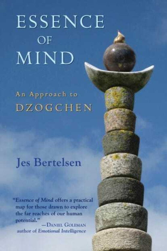 Essence of Mind An Approach to Dzogchen