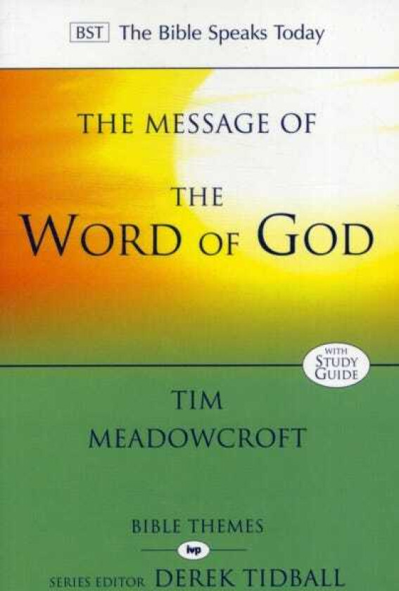 The Message of the Word of God