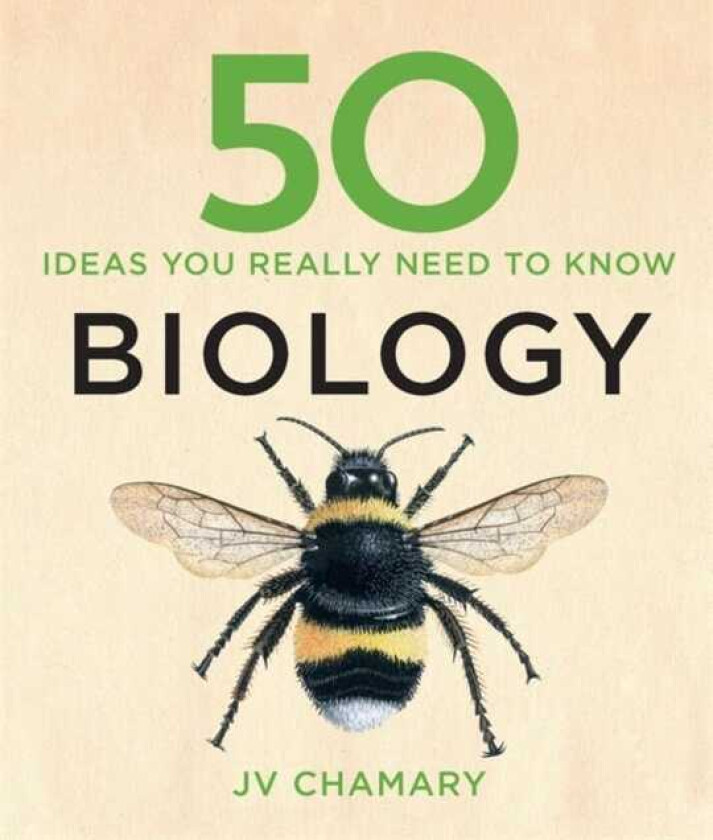 50 Biology Ideas You Really Need to Know