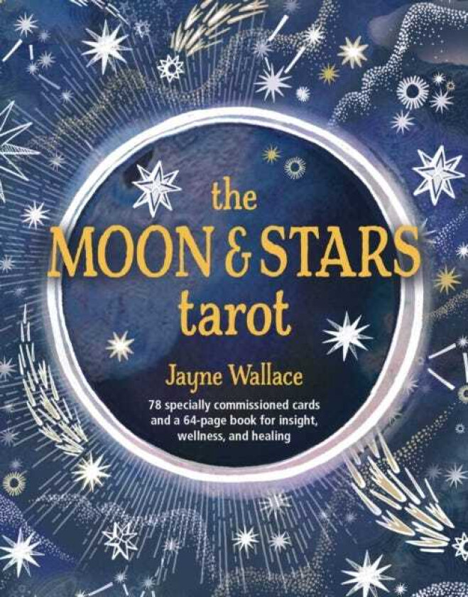 The Moon & Stars Tarot Includes a Full Deck of 78 Specially Commissioned Tarot Cards and a 64Page