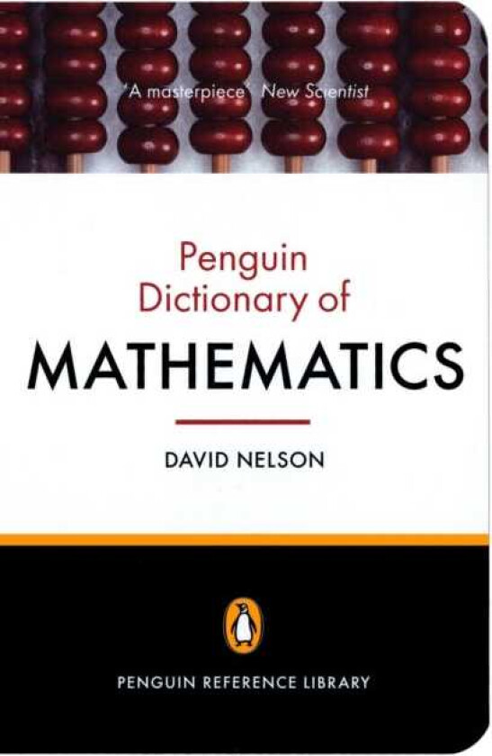 The Penguin Dictionary of Mathematics  Fourth edition