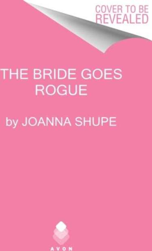 The Bride Goes Rogue