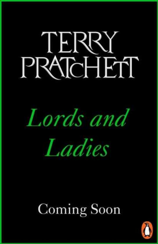 Lords And Ladies (Discworld Novel 14)