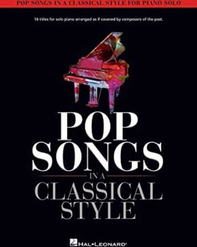 Pop Songs in a Classical Style For Piano Solo