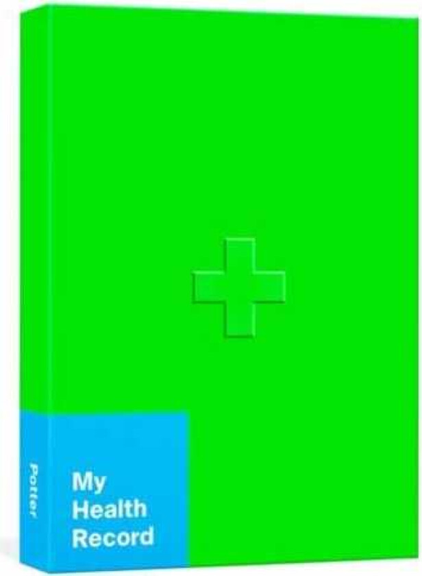 My Health Record A Journal for Tracking Doctor's Visits, Medications, Test Results, Procedures, an
