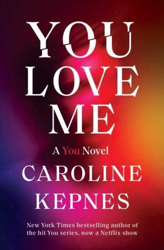 You Love Me A You Novel