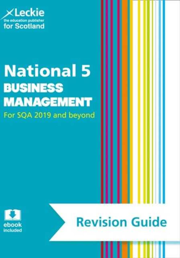 National 5 Business Management Revision Guide  Revise for Sqa Exams