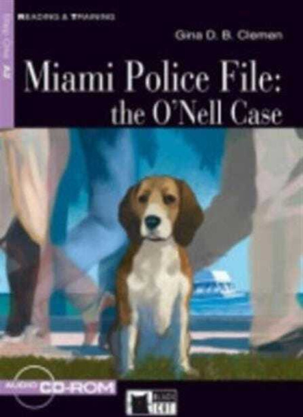Reading & Training Miami Police File: the O'Nell Case + audio CD/CDROM + App