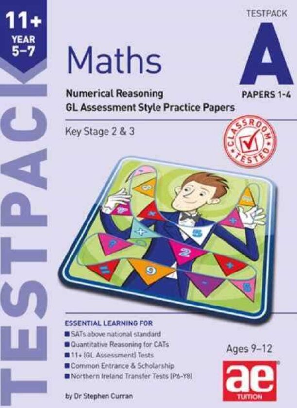 11+ Maths Year 57 Testpack A Papers 14 Numerical Reasoning GL Assessment Style Practice Papers