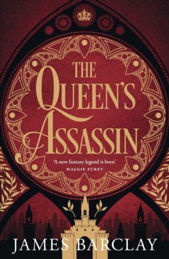The Queen's Assassin A novel of war, of intrigue, and of hope...