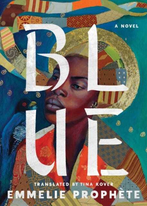 Blue A Novel