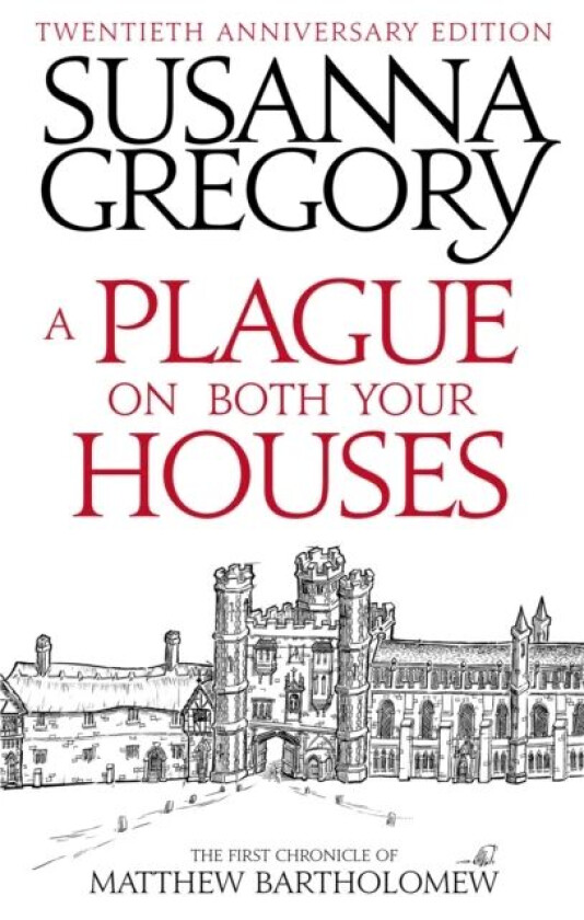 A Plague On Both Your Houses av Susanna Gregory