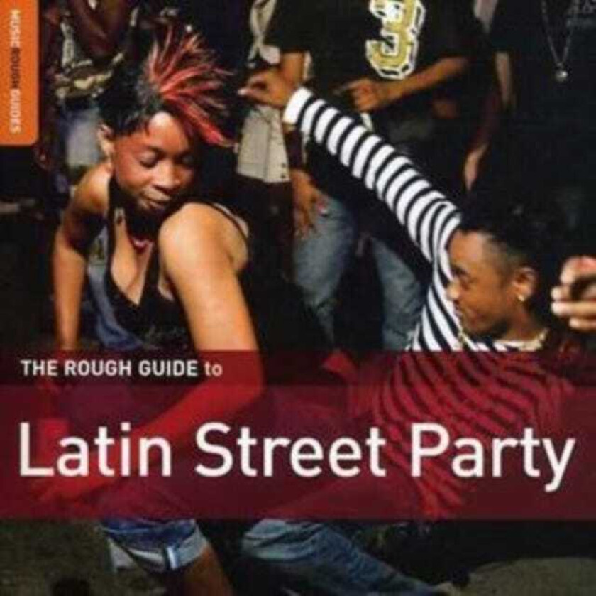 Diverse Latin, Diverse World Music The Rough Guide To Latin Street Party CD