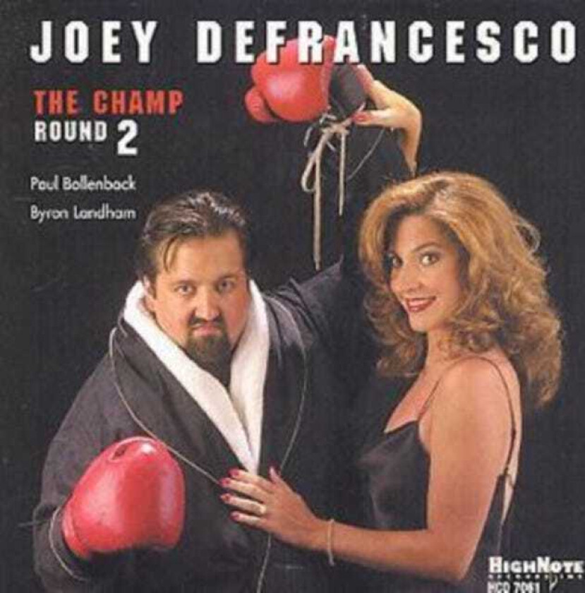 Joey DeFrancesco The Champ Round 2 CD