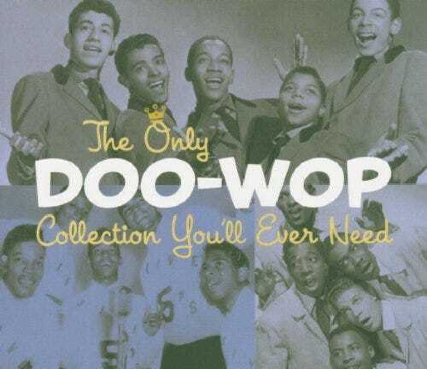 Diverse DooWop The Only DooWop Collection You'll Ever Need CD