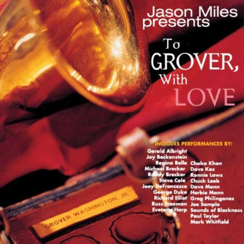 Jason Miles  To Grover With Love  CD