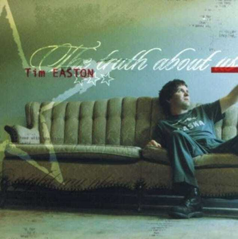 Tim Easton The Truth About Us CD