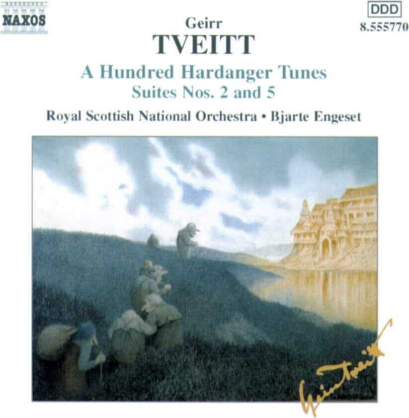 Royal Scottish National Orchestra, Geirr Tveitt, Bjarte Engeset  Tveitt: A Hundred Hardanger Tunes, Suites Nos 2 & 5  CD