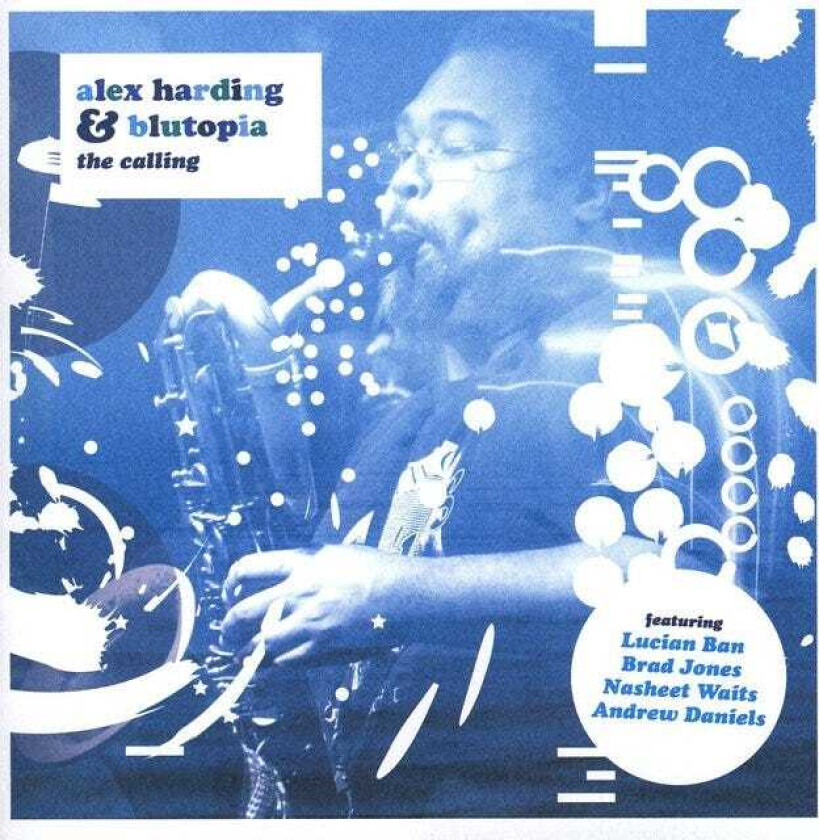 Alex Harding & Blutopia The Calling CD