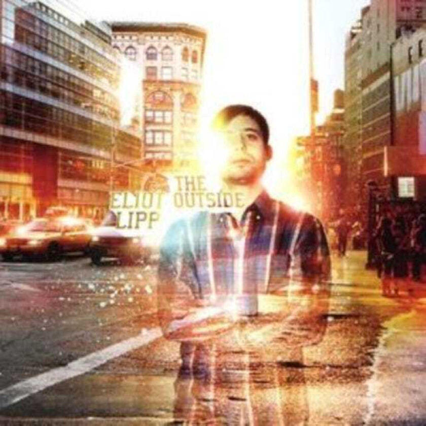 Eliot Lipp The Outside CD