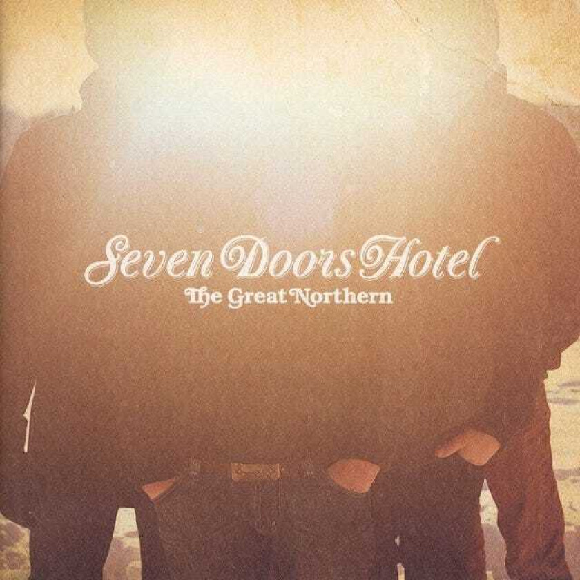 Seven Doors Hotel The Great Northern CD