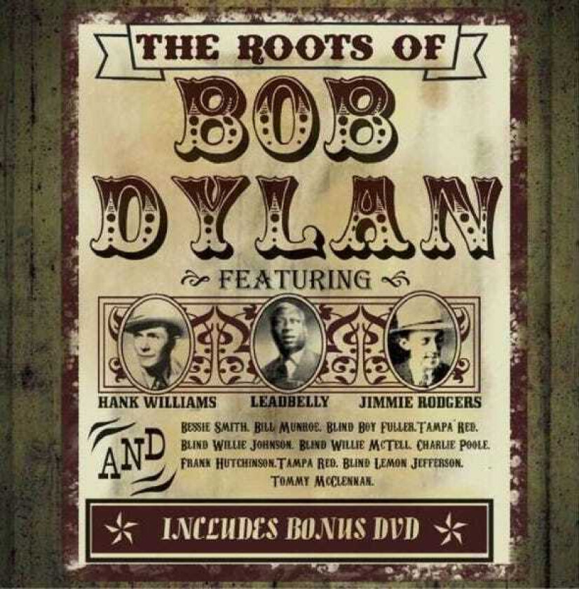 Diverse Artister The Roots Of Bob Dylan CD