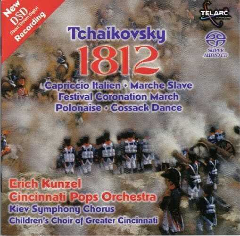 Erich Kunzel, Cincinnati Symphony Orchestra, Greater Cincinnati Children's Choir, Kiev Symphony Orchestra Tchaikovsky: 1812 Overture etc CD