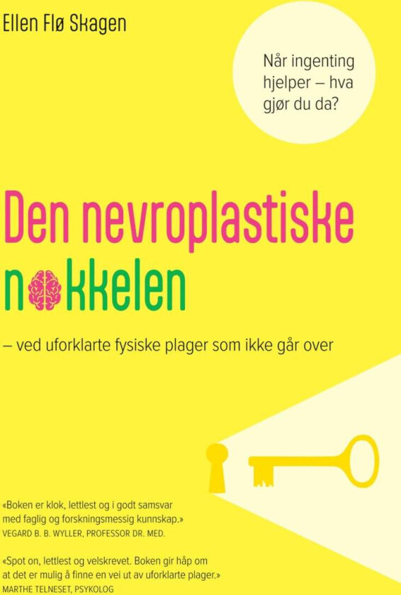 Den nevroplastiske nøkkelen av Ellen Flø Skagen