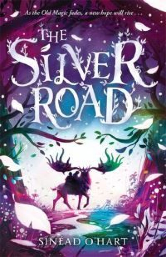The Silver Road av Sinead O'Hart