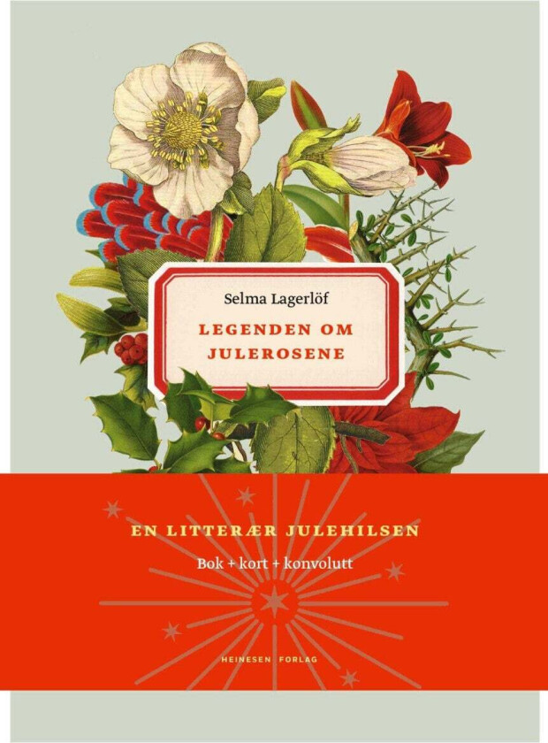 Legenden om julerosene av Selma Lagerlöf