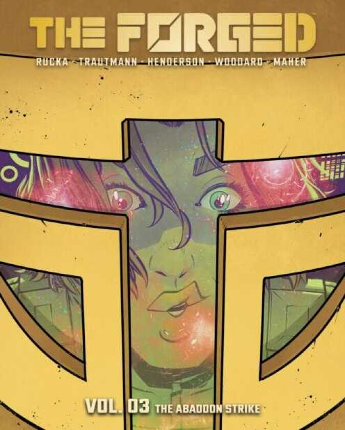 The Forged Volume 3: The Abandon Strike