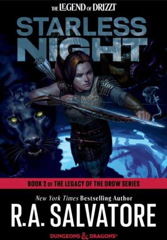 Starless Night: Dungeons & Dragons Book 2 of The Legacy of the Drow Series