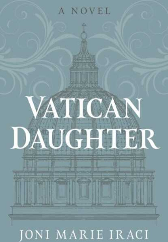 Vatican Daughter A Novel