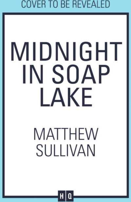 Midnight in Soap Lake