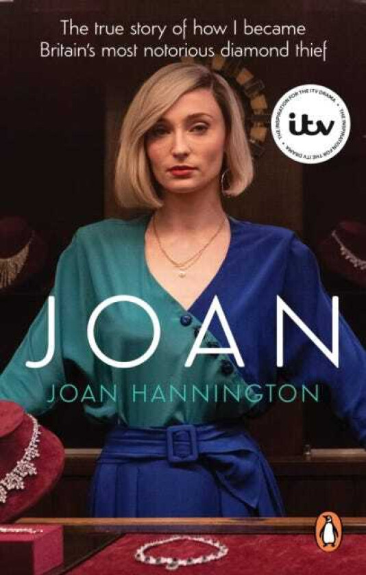 Joan  The true story of how I became Britain’s most notorious diamond thief