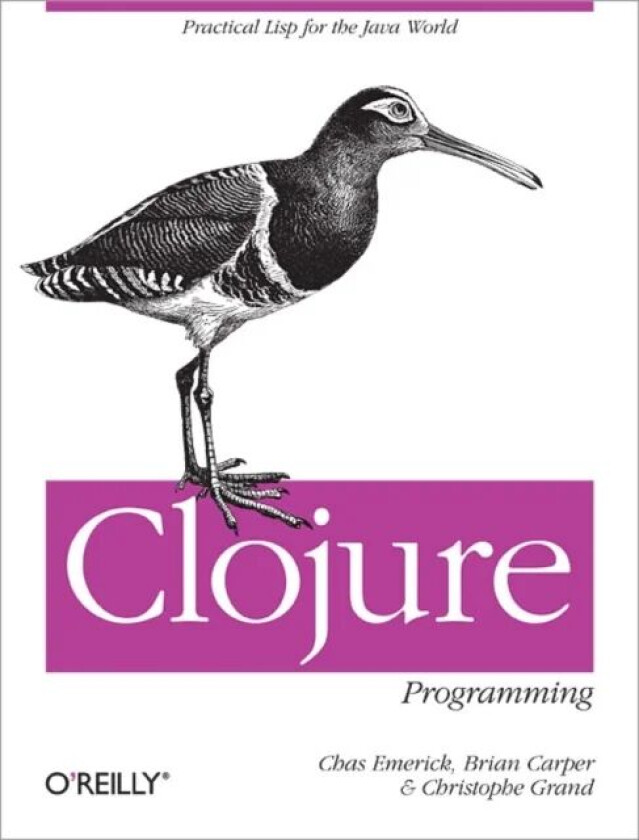 Clojure Programming av Chas Emerick