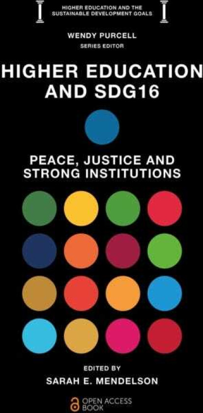Higher Education and SDG16 Peace, Justice, and Strong Institutions