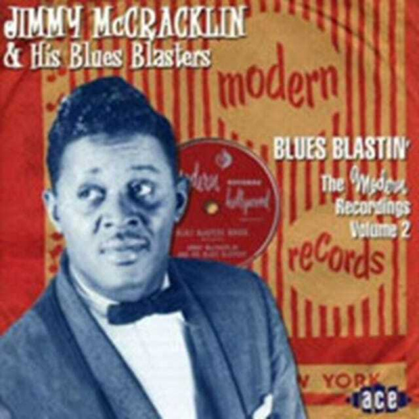 Jimmy McCracklin Blues Blastin' The Modern Recordings Vol. 2 CD