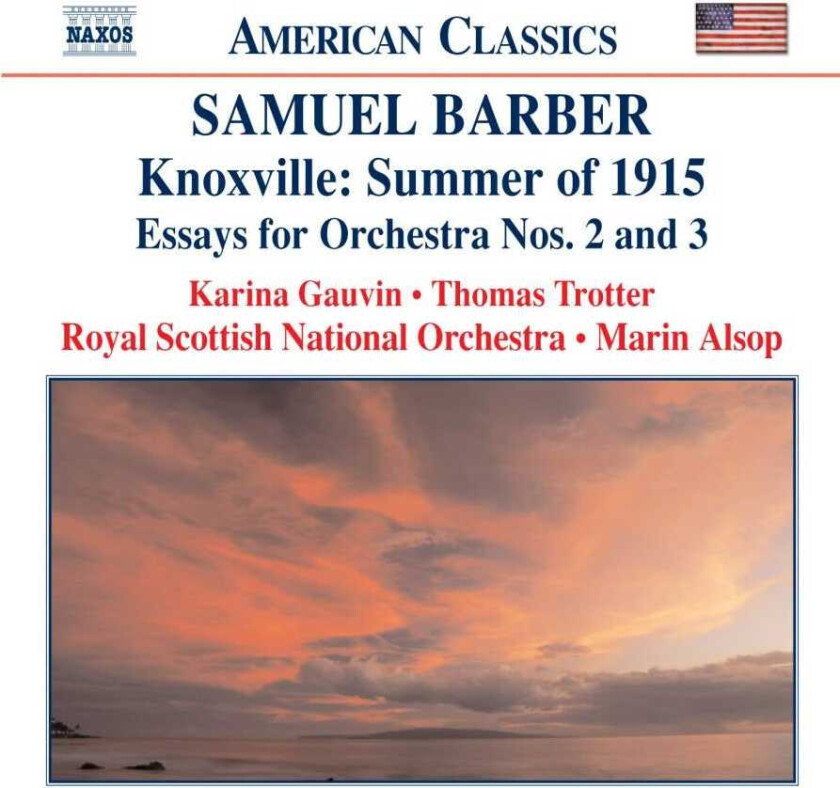 Royal Scottish National Orchestra, Marin Alsop, Karina Gauvin, Thomas Trotter  Barber: Knoxville: Summer of 1915, Op 24; Toccata Festiva, Op 24  CD