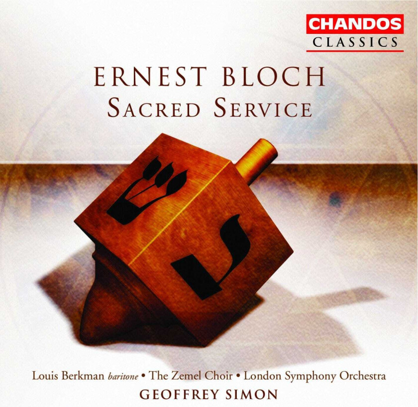 London Symphony Orchestra, Jacqueline BransomJones, Jennifer Higgins, Louis Berkman, Richard Stuart, Geoffrey Simon, Zemel Choir, Catherine Rogers, Graham Godfrey Bloch: Sacred Service CD