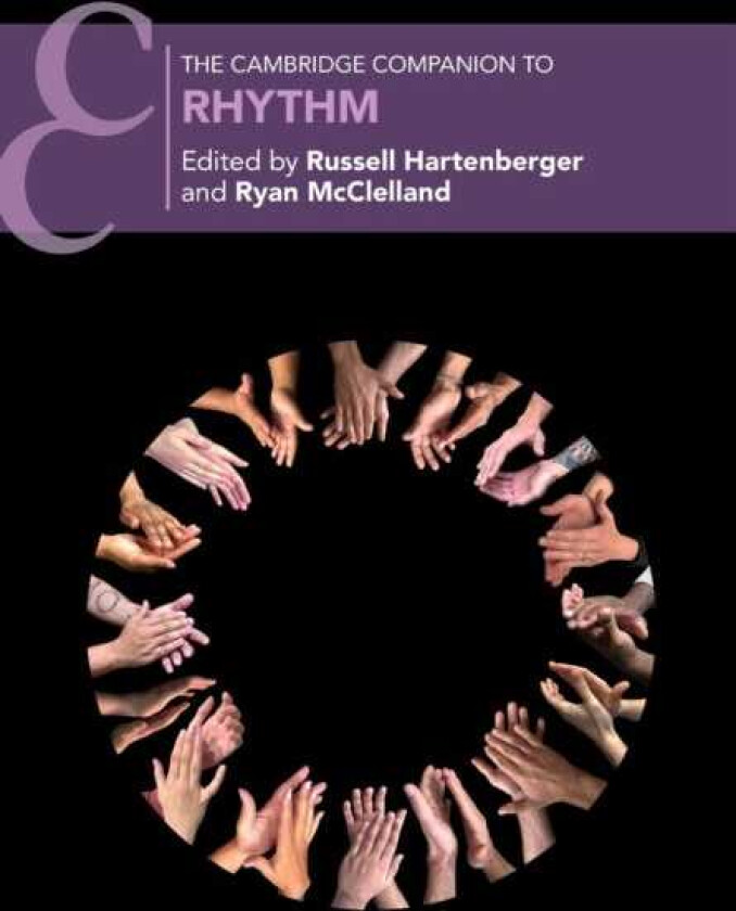 The Cambridge Companion to Rhythm