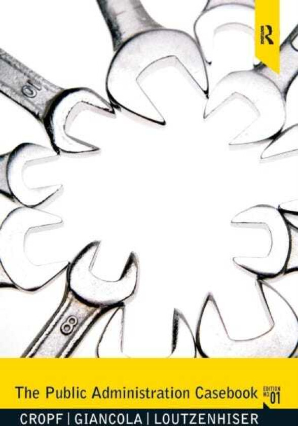 The Public Administration Casebook