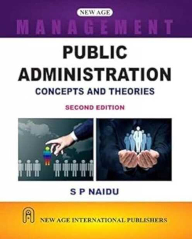 Public Administration  Concepts and Theories