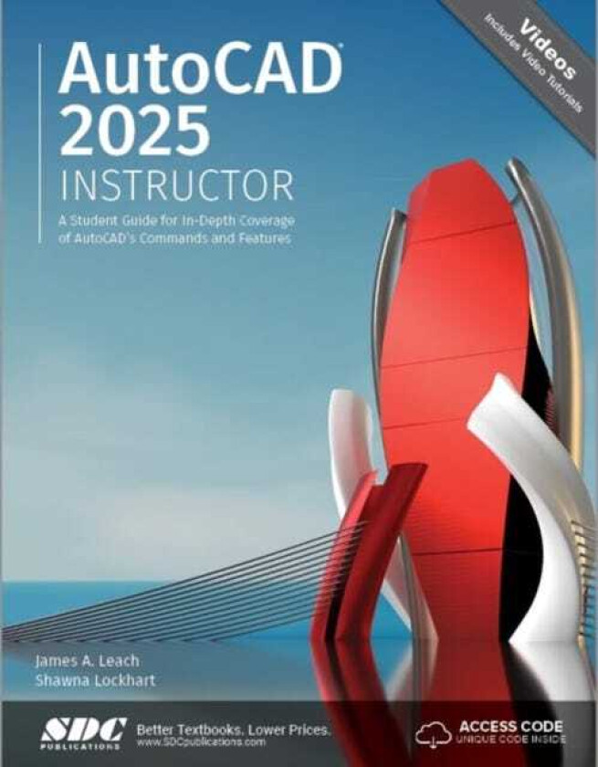 AutoCAD 2025 Instructor A Student Guide for InDepth Coverage of AutoCAD's Commands and Features