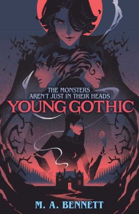 Young Gothic A hauntingly monstrous horror