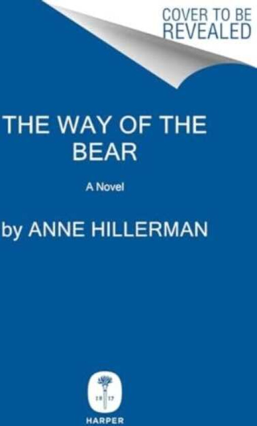 The Way of the Bear A Novel
